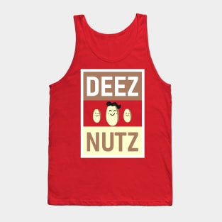 DEEZ NUTZ SMILE Tank Top